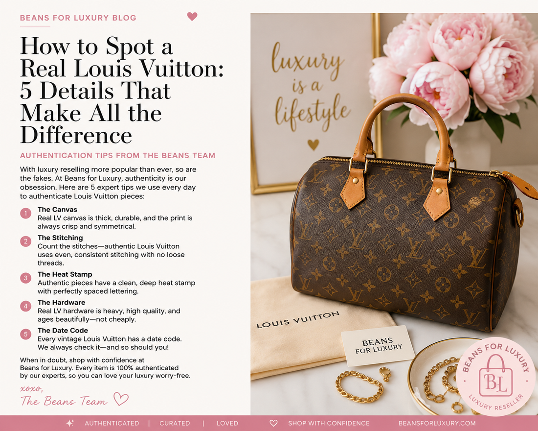How to Spot an Authentic Louis Vuitton: 5 Expert Tips Every Buyer Should Know